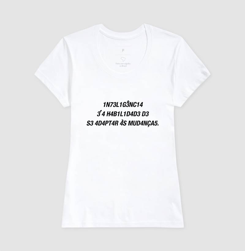 Camiseta - A inteligência é a capacidade de se adaptar às ... - Imagem 4