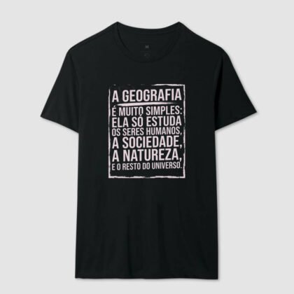Camiseta - A geografia é muito simples