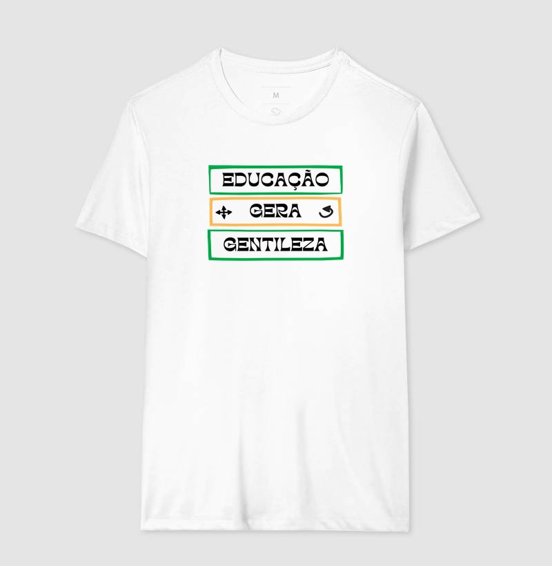 Camiseta - Educação Gera Gentileza