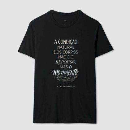 Camiseta - A condição natural dos corpos