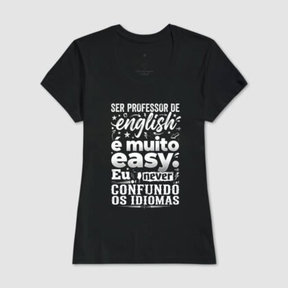 Camiseta - Ser professor de inglês