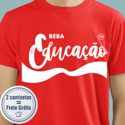 Camiseta - Beba Educação