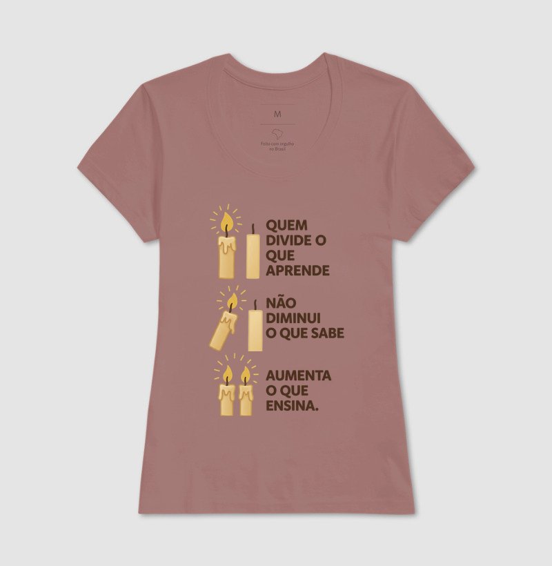 Camiseta - Quem divide o que aprende
