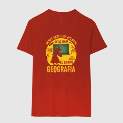 Camiseta - Minha vassoura quebrou - geografia
