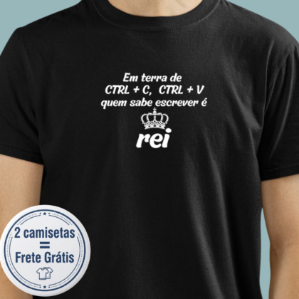 Camiseta - Em terra de ctr C + ctr V