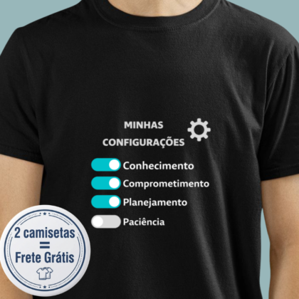 Camiseta - Minhas configurações