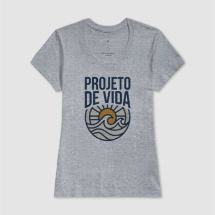 Camiseta - Projeto de Vida