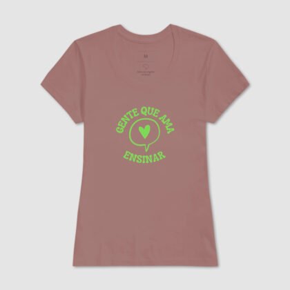 Camiseta - Gente que ama ensinar