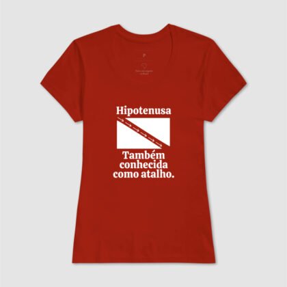 Camiseta - Hipotenusa é atalho
