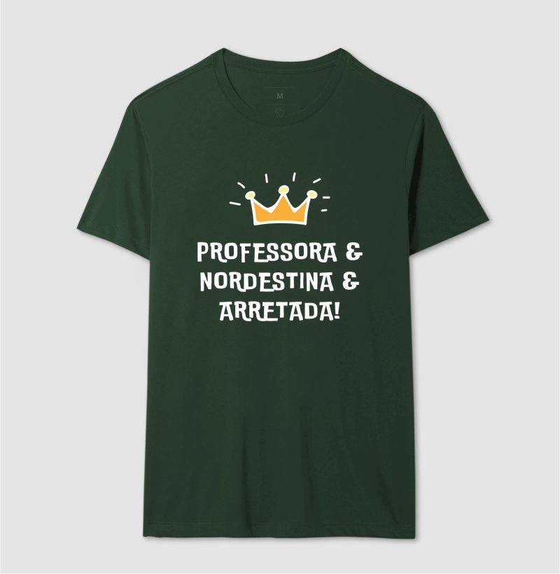 Camiseta - Professora Nordestina e Arretada - Imagem 5
