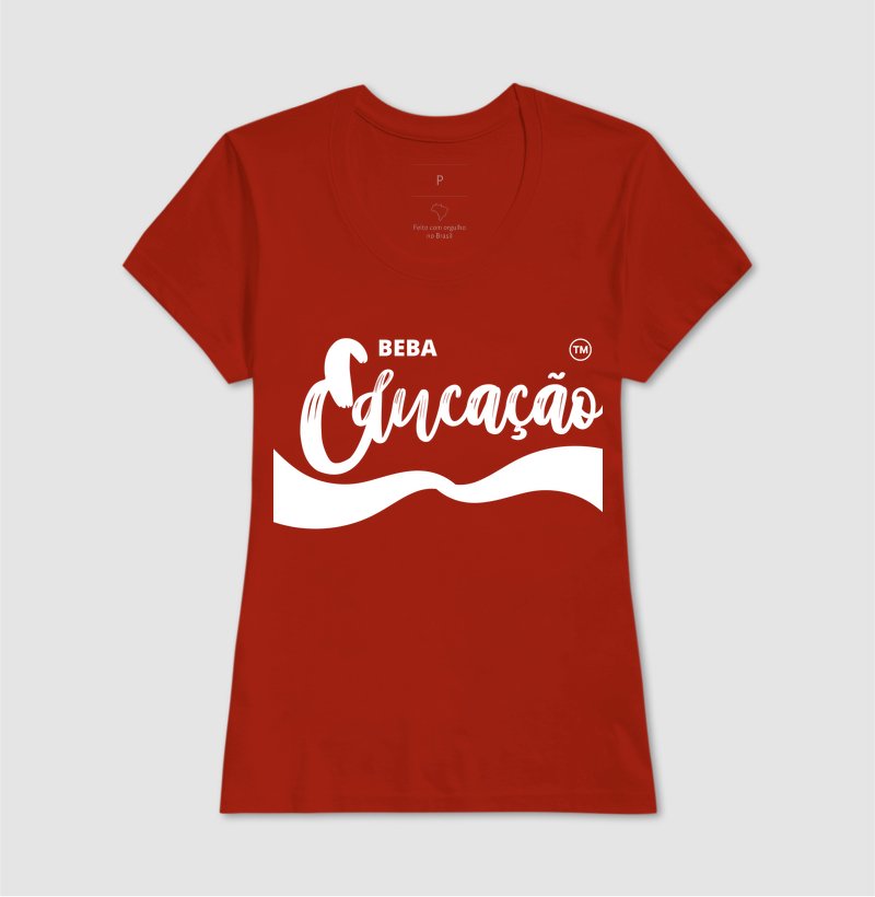 Camiseta - Beba Educação
