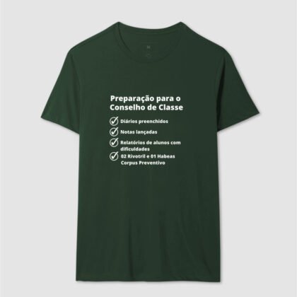 Camiseta - Preparação para o Conselho de Classe