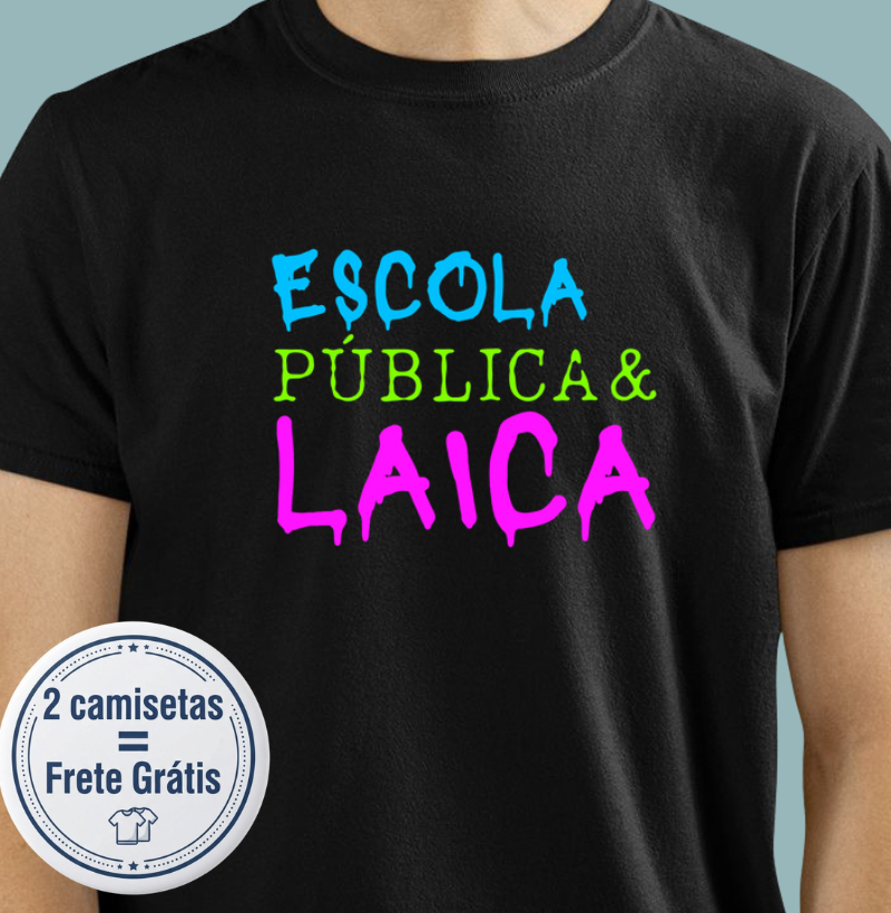 Camiseta - Escola Pública e Laica