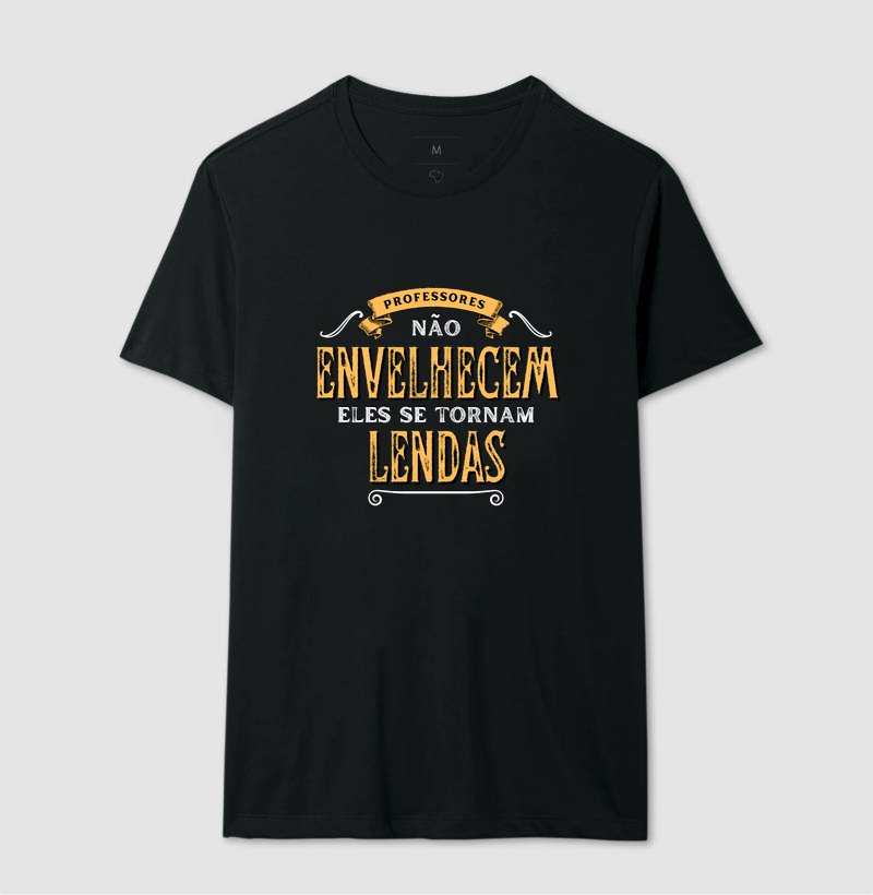 Camiseta - Professores Não Envelhecem