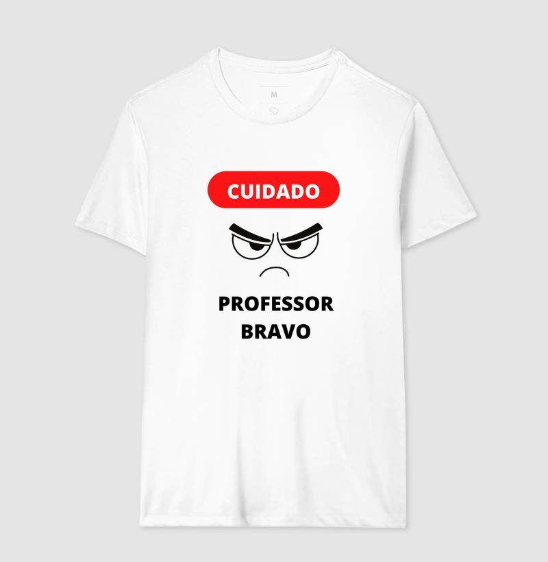 Camiseta - Cuidado Professor Bravo