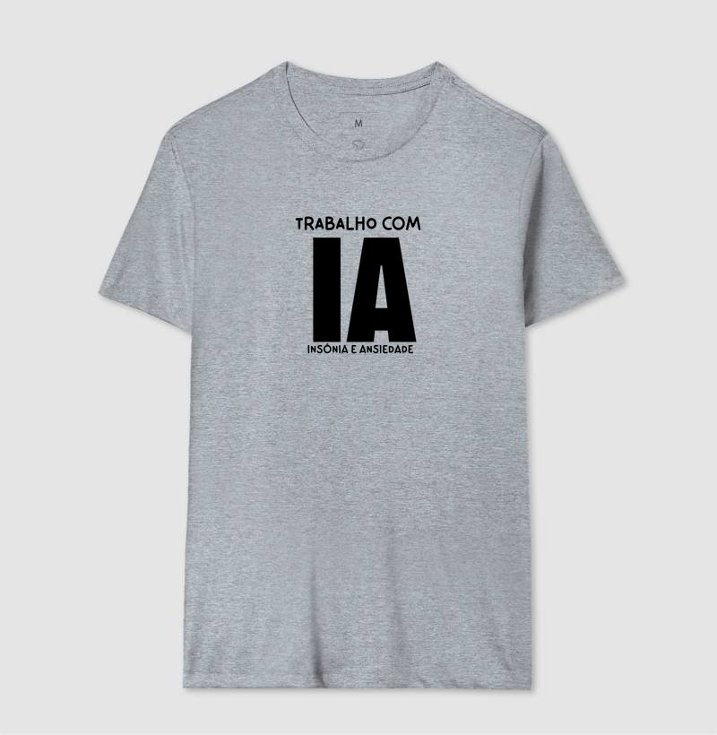 Camiseta - Trabalho com IA