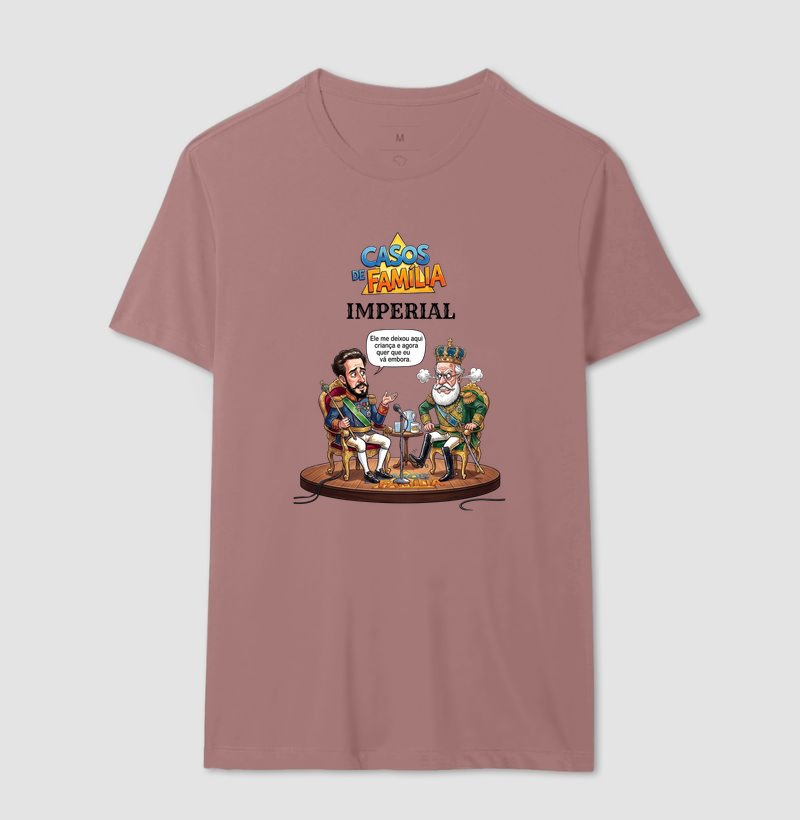 Camiseta - Casos de Família Imperial