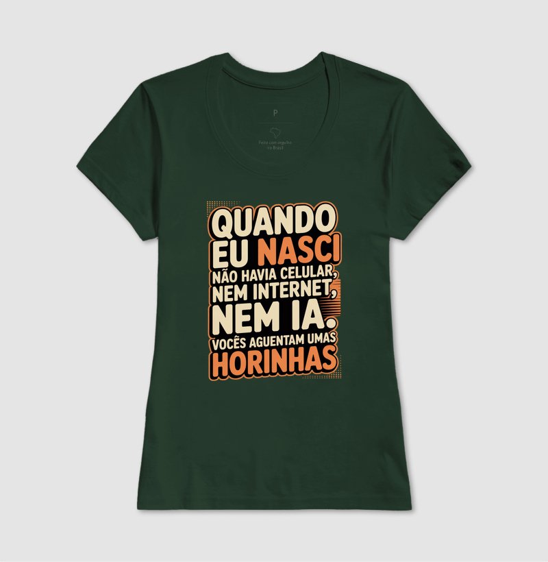 Camiseta - Quando eu nasci