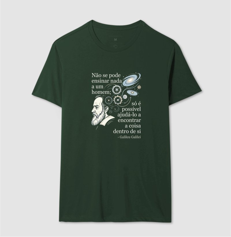 Camiseta - Não se pode ensinar nada a um homem
