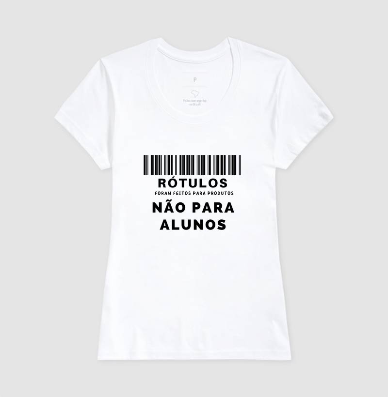 Camiseta - Rótulos não são para alunos - Imagem 4