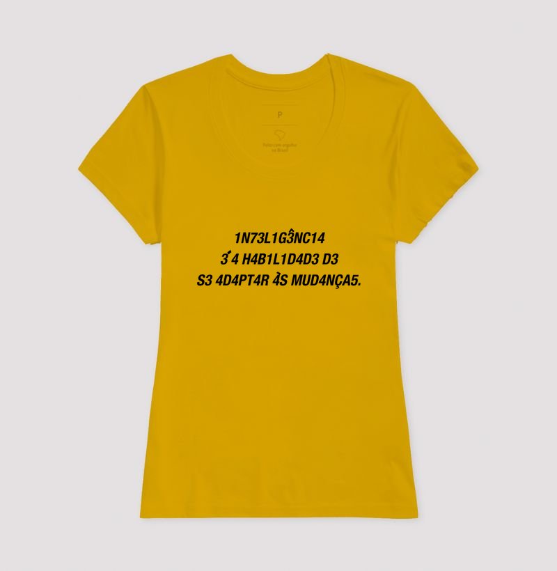 Camiseta - A inteligência é a capacidade de se adaptar às ... - Imagem 7