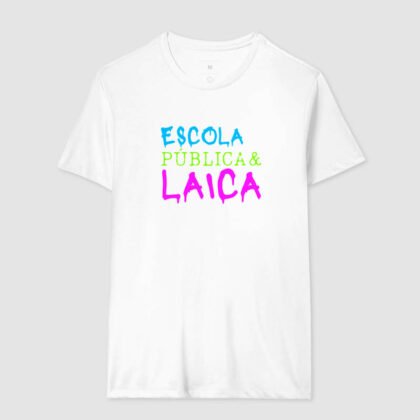Camiseta - Escola Pública e Laica