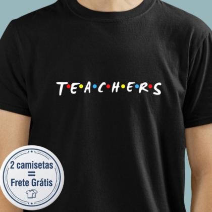 Camiseta - Teachers